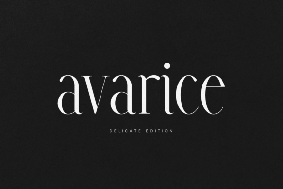 Avarice Delicate