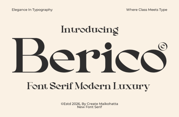 Berico: A Serif Font for Crafters Who Value Elegance and Practicality