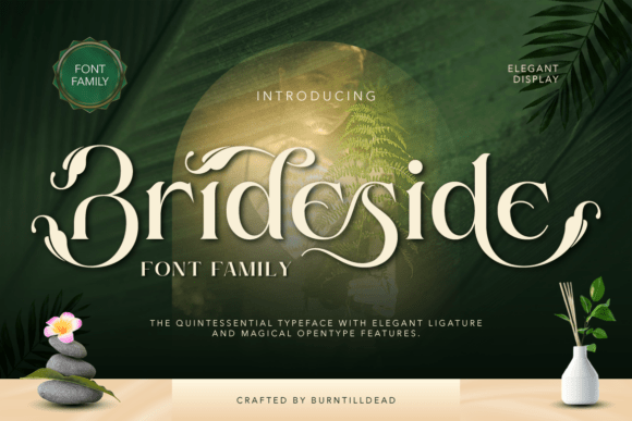 Brideside: A Serif Font That Breathes Life Into Branding
