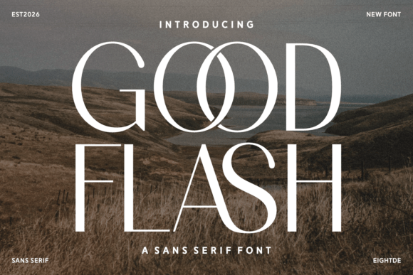 Good Flash: The Font That Elevates Every Campaign