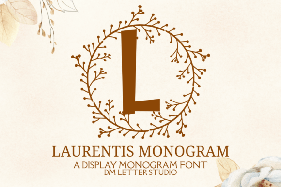 Laurentis Monogram: A Designer’s Take on Refined Typography