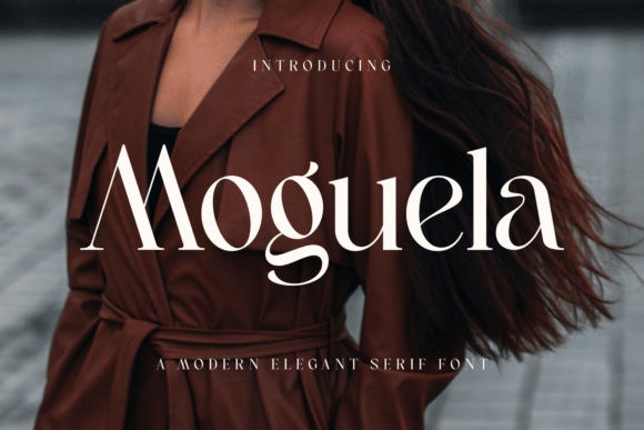 Moguela: A Serif Font That Elevates Editorial Design