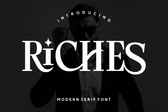 Riches: A Serif Font That Elevates Your Brand